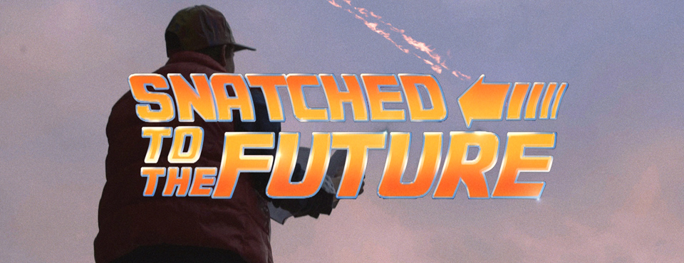 snatched-to-the-future-back-to-the-future-comedy-sketch-film-spoof-delorean-mcfly-doc-brown-parody-ludvika-wizworks-stadshuset-rädda-micke-johan-peo